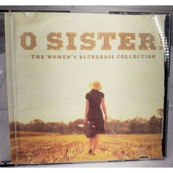 O Sister!: The Women's Bluegrass Collection by Various Artists (CD, 2001) - Picture 1 of 8
